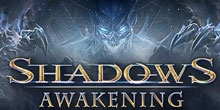  Shadows: Awakening
